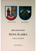 Ruda Śląska zarys dziejów, Część II