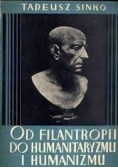 Od filantropii do humanitaryzmu i humanizmu, 1939 r.