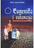 Eugenika i eutanazja