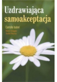 Uzdrawiająca samoakceptacja