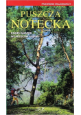 Puszcza Notecka Przewodnik krajoznawczy
