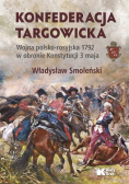 Konfederacja targowicka Wojna polsko - rosyjska