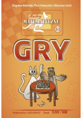 Miniatury matematyczne Część  53 Gry