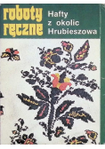 Roboty ręczne hafty z okolic Hrubieszowa