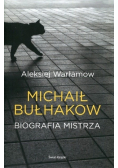 Michaił Bułhakow Biografia mistrza