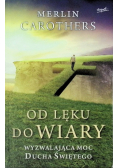 Od lęku do wiary