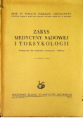 Zarys Medycyny Sądowej i Toksykologii 1950 r.