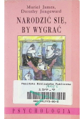 Narodzić się by wygrać