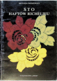 Sto haftów Richelieu