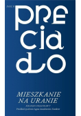 Mieszkanie na Uranie. Kroniki przeprawy