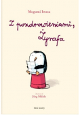 Z pozdrowieniami Żyrafa