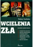 Wcielenia zła Najgorsi ludzie świata