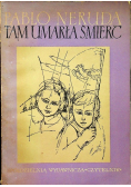 Tam umarła śmierć