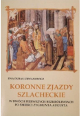 Koronne zjazdy szlacheckie