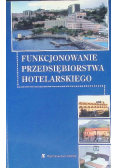 Funkcjonowanie przedsiębiorstwa hotelarskiego