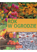 Rok w ogrodzie
