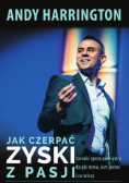 Jak czerpać zyski z pasji