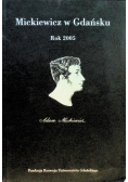 Mickiewicz w Gdańsku rok 2005