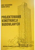 Projektowanie konstrukcji budowlanych