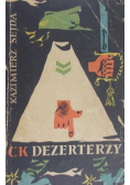 CK Dezerterzy
