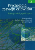 Psychologia rozwoju człowieka Tom 3