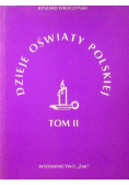 Dzieje oświaty polskiej, tom II