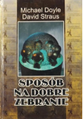 Sposób na dobre zebranie