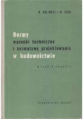 Normy warunki techniczne i normatywy projektowania w budownictwie