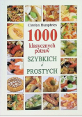 1000 klasycznych potraw szybkich i prostych