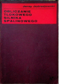 Obliczanie tłokowego silnika spalinowego