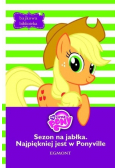 My little Pony Sezon na jabłka najpiękniej jest w Ponyville
