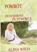 Powrót kobiety do harmonii ze Stwórcą