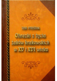 Obrazki z życia żaków krakowskich w XV i XVI wieku