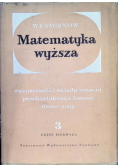 Matematyka wyższa Tom 3 Część  1