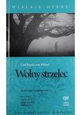 Wielkie opery Wolny strzelec