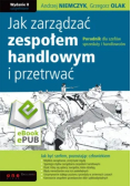 Jak zarządzać zespołem handlowym i przetrwać