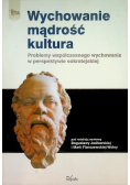 Wychowanie mądrość kultura