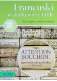 Francuski w cieniu wieży Eiffla