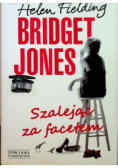 Bridget Jones Szalejąc za facetem