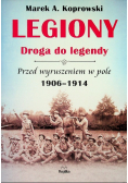 Legiony Droga do legendy Przed wyruszeniem w pole 1906-1914