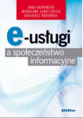 E-usługi a społeczeństwo informacyjne