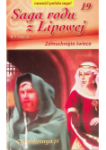 Saga rodu z Lipowej Tom 19 Zdmuchnięta świeca