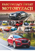 Fascynujący świat motoryzacji