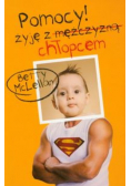 Pomocy Żyję z chłopcem