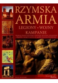 Rzymska Armia Legiony wojny i kampanie