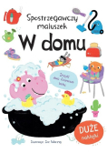 Spostrzegawczy maluszek W domu