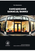 Zarządzanie sanacją banku