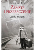 Zemsta i przebaczenie Tom 3 Rzeka tęsknoty