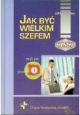 Jak być wielkim szefem