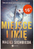 Miejsce i imię